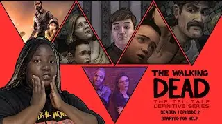 STARVED FOR HELP, BUT THE QUEEN STILL EATS! | The Walking Dead: The Telltale Series (Season 1)