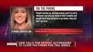 UAW gives ultimatum to the Big 3: Shut down all auto plants for 2 weeks amid coronavirus outbreak