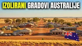 Najizoliraniji gradovi Australije o kojima rijetko čujete