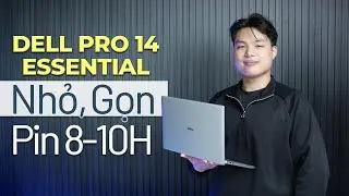 Dell Pro 14 Essential - Laptop Chuẩn Doanh Nghiệp, Bền Bỉ, Mạnh Mẽ