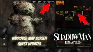Shadowman Remastered - Update 1.5 - Improved Map Screen