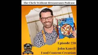 The Business of Food Content Creation with Preppy Kitchen’s John Kanell