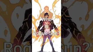 Who Is Rogue Sun?