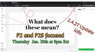 xTool Creative space (XCS 2.4.27) Q and A P2 & P2s Focused