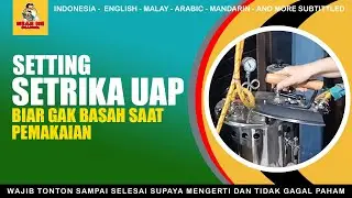 CARA SETTING SETRIKA UAP BOILER AGAR TIDAK BASAH SAAT DIGUNAKAN #nearmechannel #setrikadanlaundry