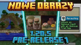 NOWE OBRAZY! NOWE OSIĄGNIĘCIA! MINECRAFT 1.20.5 PRE-RELEASE 1