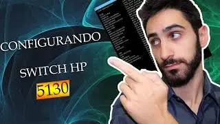 Switch HP 5130: Como Configurar Endere&ccedil;o IP e Acesso Web