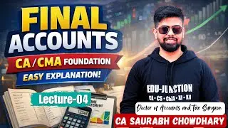 Final Accounts CA CMA Foundation Class 4