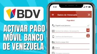 C&oacute;mo ACTIVAR Pago M&oacute;vil Banco De Venezuela