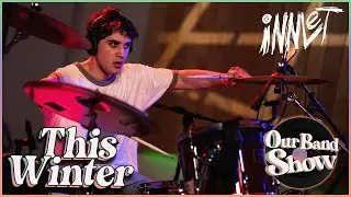 innlet - This Winter | Live on Our Band Show