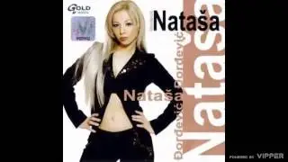 Nataša Djordjević - Ona tebe ne može da ima - (Audio 2006)