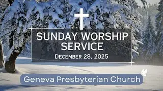 Live Geneva Service - Dec 28, 2025