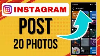 How To Post More Than 10 Pictures On Instagram