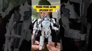 ACHAI Prima Prime Upgrade kit quick look #transformers #ageoftheprimes #achai