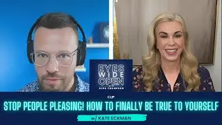 CLIP: Stop People Pleasing! How to finally be true to yourself w/ Kate Eckman