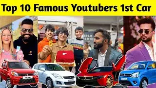 Top 10 Famous Youtubers 1st Car | Technical Guruji, Sourav Joshi, Techno Gamerz, Elvish Yadav