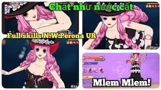 Kho b&aacute;u truyền thuyết: N.W.Perona UR game play #op #kbtt #luffy #perona #onepiece #zoro #mihawk