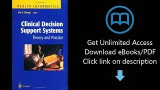Download Clinical Decision Support Systems: Theory and Practice (Health Informatics) [P.D.F]