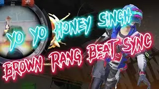 @YoYoHoneySingh  Brown Rang @SiddhaGaming Pubg Beat Sync Edit Capcut