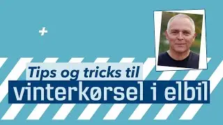 VINTER-k&oslash;rsel i ELBIL 🥶 S&aring;dan forl&aelig;nger du r&aelig;kkevidden ⚡️ Tips og tricks til din elbil