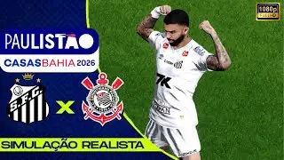 SANTOS X CORINTHIANS | PAULIST&Atilde;O 2026 | 4&deg; RODADA | GOGOSZ PATCH 1080P SIMULA&Ccedil;&Atilde;O REALISTA