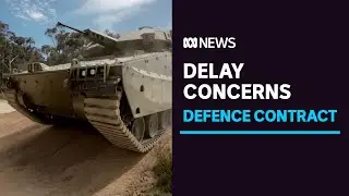 Government delays decision on new state-of-the-art infantry fighting vehicles | ABC News