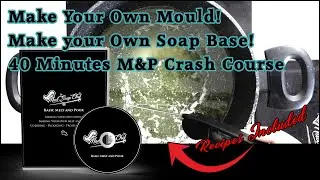 Basic Melt and Pour Course - /- Make your Own Mould and Your own Soap Base DIY