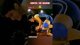 GEETA VS NAOMI 🔥 part-2 || #shorts #clipverseedits72 #Dangal #pfy