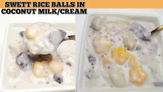 How to make Filipino Sweet Rice Balls in Coconut Milk/Cream ( Ginataang Bilo-Bilo) Recipe