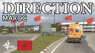 #124 Direction : Maroc