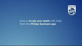 How to brush your teeth with help from the Philips Sonicare app
