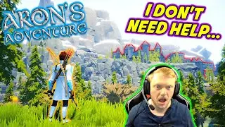 I DON'T NEED HELP... | Aron's Adventure (Highlights, Fails, and Funny Moments)