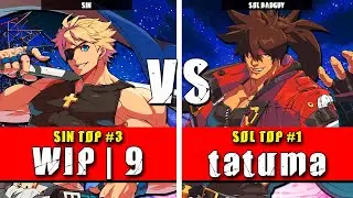GGST | 9 (Sin) VS tatuma (Sol Badguy) | Guilty Gear Strive High level gameplay