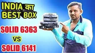 Which is the best set-top box in India? |Solid 6141 Vs Solid 6363 comparison