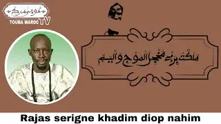 Rajas Khasida Malaktou Par Serigne Khadim diop nahim