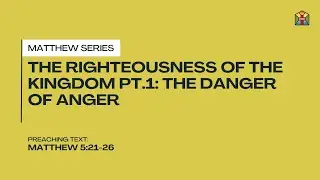 The Righteousness of the Kingdom Pt.1: The Danger of Anger| MSRC | Pastor Jek Pacheco