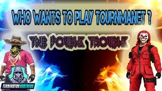 TNB DOUBLE TROUBLE | ITS DAY 5  || FREE FIRE LIVE WITH TERMINATOR BROTHERS