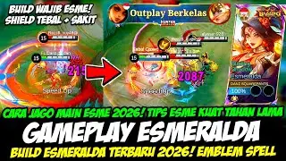 CARA JAGO MAIN ESMERALDA 2026❗TIPS ESMERALDA SAKIT + KUAT DI LANE❗BUILD ESMERALDA TERBARU 2026
