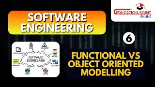 Functional Vs Object Oriented Modelling | Software Engineering (SE)