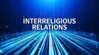Interreligious Relations