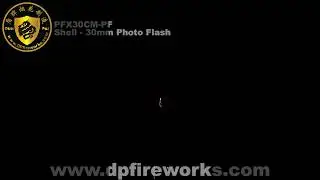 Shell - 30mm Photo Flash - PFX30CM-PF - DunPai Fireworks 1.4G Professional Products