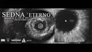 Sedna - Pillars of Creation II [New Song 2016]