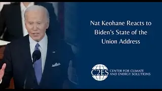 C2ES President Nat Keohane on the 2024 State of the Union Address