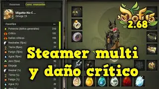 [DOFUS 2.68] ¡101% GOLPE CRÍTICO, IMPOSIBLE FALLAR! | Koliseos 1vs1 con STEAMER MULTI