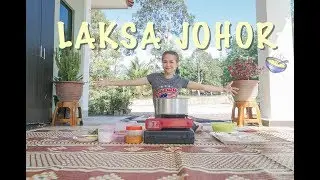 #MasakUntukSuami - STACY (Laksa Johor) [episod 3]