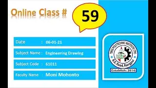 Online Class # 59, Date:06-12-21 ( Engineering Drawing by Moni Mohonto ).