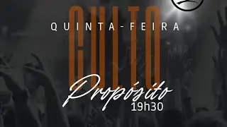 CULTO DE PROPÓSITO.PB-ANTONIO
