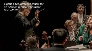 Ligetis bitvis groteska musik f&aring;r en n&auml;rmas meditativ karakt&auml;r