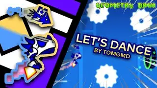 Magsaya, Sayaw! - Let's Dance by TomGMD [Verified] | Geometry Dash 2.11