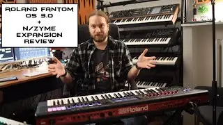 Roland Fantom OS 3.0 + N/Zyme Model Expansion Review | ITA (Sub Eng)